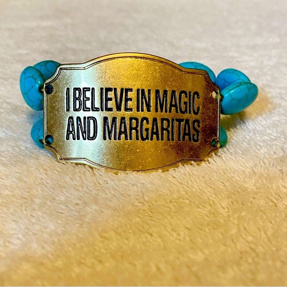 I BELIEVE IN MAJIC AND MARGARITAS TURQUOISE BRACELET - Picture 1 of 3